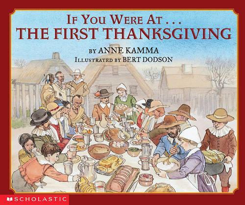 If You Were at the First Thanksgiving