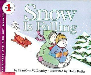 Snow Is Falling (Let's Read-And-Find-Out Science, Stage 1) 