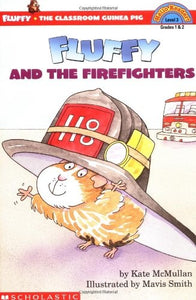 Fluffy and the Fire Fighters 
