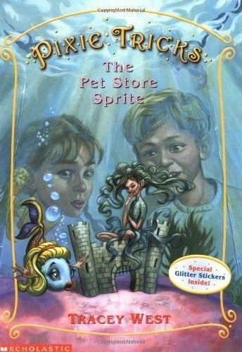 Pixie Tricks: #3 Pet Store Sprite