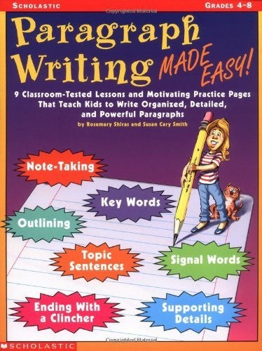 Paragraph Writing Made Easy!