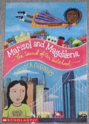 Marisol and Magdalena: The Sound of Our Sisterhood