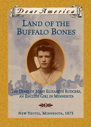 Land of the Buffalo Bones