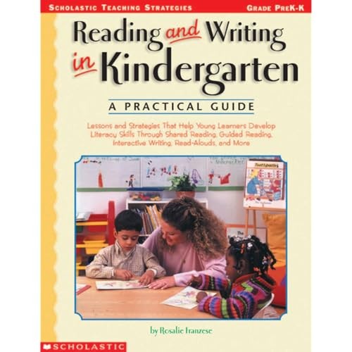 Reading and Writing in Kindergarten