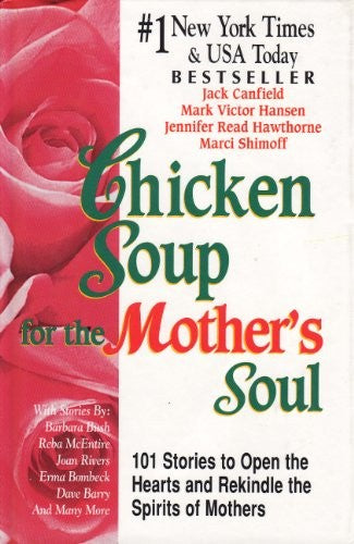 Chicken Soup For The Mother's Soul