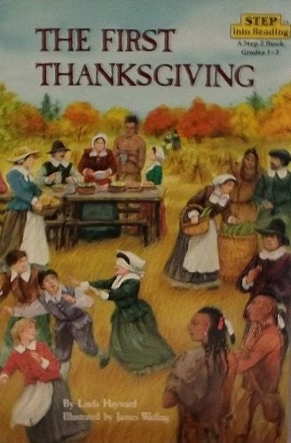 The First Thanksgiving (Step into reading: Step 2)