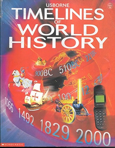 Usborne Timelines of World History