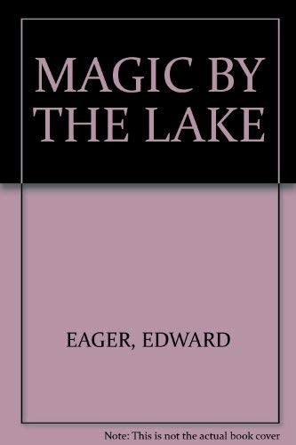Magic by the Lake