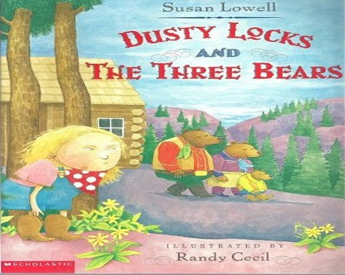 Dusty Locks and the Three Bears