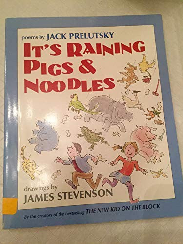It's Raining Pigs and Noodles