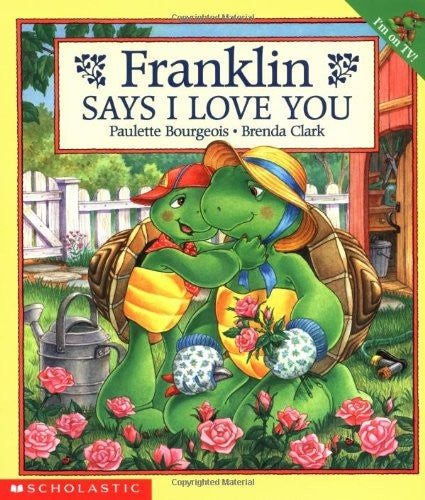 Franklin Says I Love You