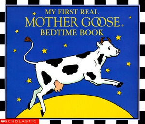 My First Real Mother Goose
