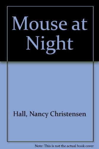 Mouse at Night