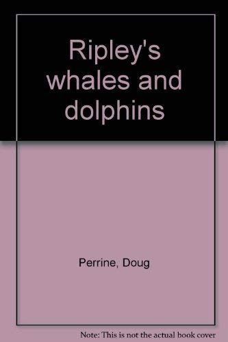 Whales and Dolphins