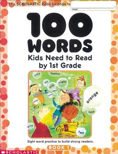 100 Words Kids Need to Read by 1st Grade 