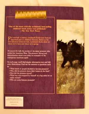 Westward Ho! The Story of the Pioneers