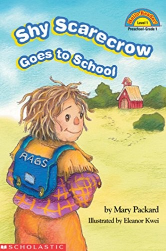The shy scarecrow goes to school (Hello reader!)