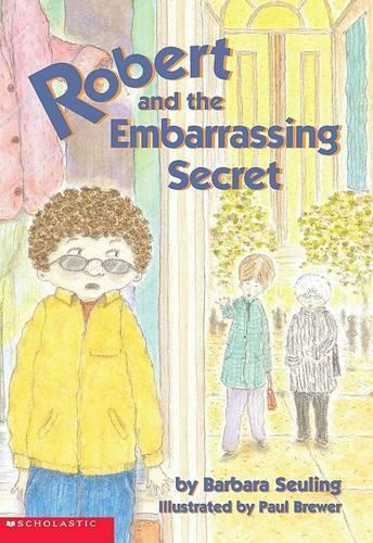 Robert and the Embarrassing Secret