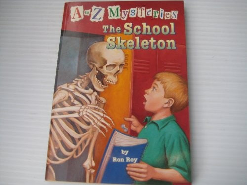 A to Z Mysteries: The School Skeleton