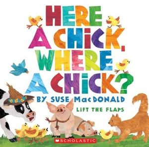 Here a Chick, Where a Chick?