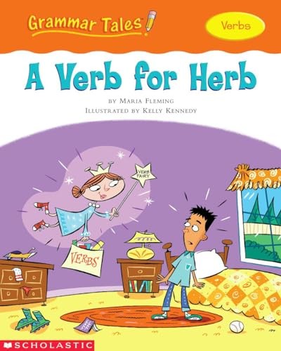 Grammar Tales: A Verb for Herb