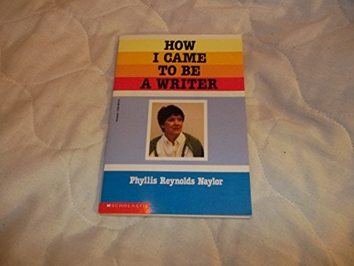Title: How I Came to Be a Writer