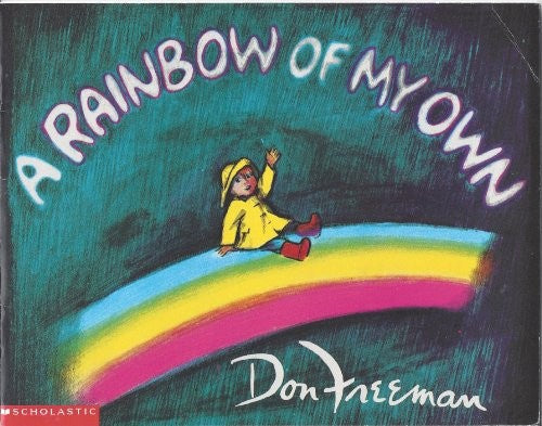 A rainbow of my own