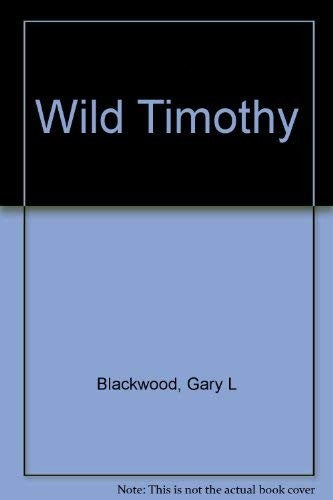 Title: Wild Timothy