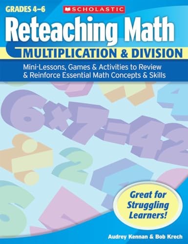 Multiplication & Division, Grades 4-6