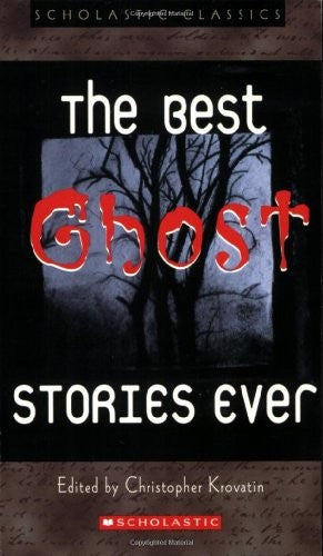 The Best Ghost Stories Ever