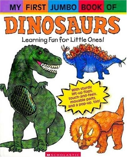 My First Jumbo Book of Dinosaurs