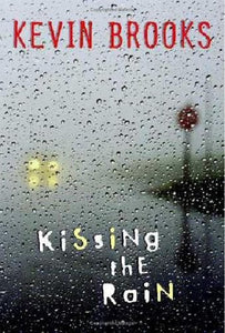 Kissing the Rain 