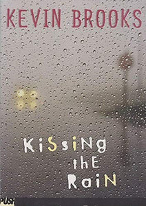 Kissing the Rain 