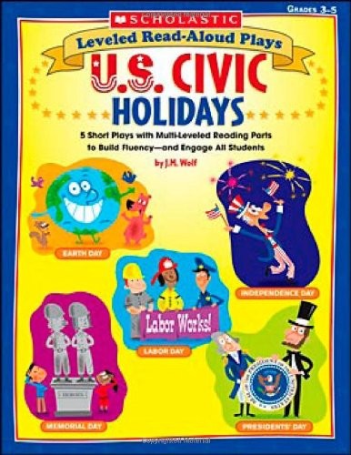 Leveled Read-Aloud Plays: U.S. Civic Holidays