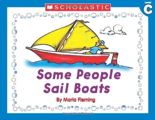 Some People Sail Boats