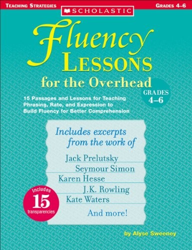 Fluency Lessons for the Overhead: Grades 4-6