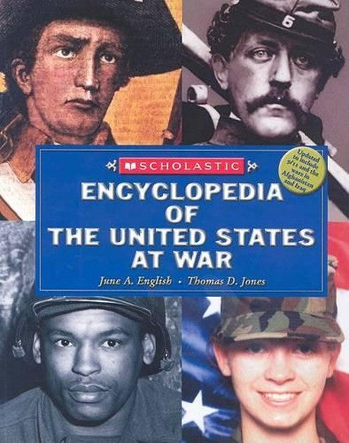 Scholastic Encyclopedia of the Us at War (Updated for for 2003)