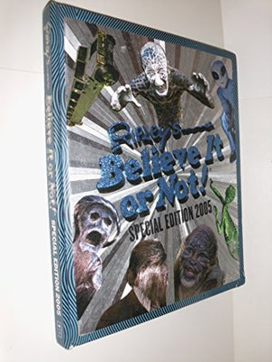 Ripley's Believe It or Not!: Special Edition 2005