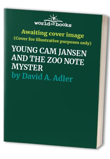 YOUNG CAM JANSEN AND THE ZOO NOTE MYSTER