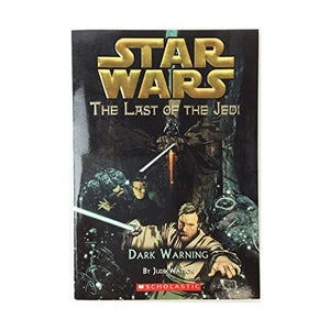 Star Wars: Last of the Jedi: #2 Dark Warning