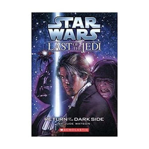 Star Wars: Last of the Jedi: #6 Return Dark