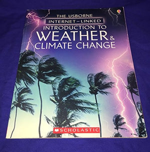 The Usborne Internet Linked Introduction To Weather  Climate Change