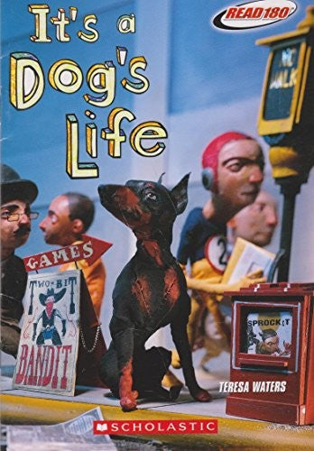 It's a Dog's Life Teresa Waters