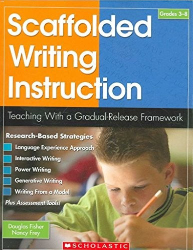 Scaffolded Writing Instruction