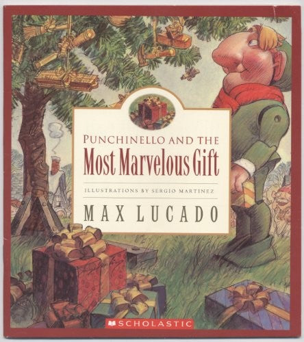 Punchinello and the Most Marvelous Gift