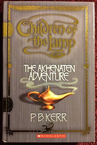 The Akhenaten Adventure (Children of the Lamp Series)