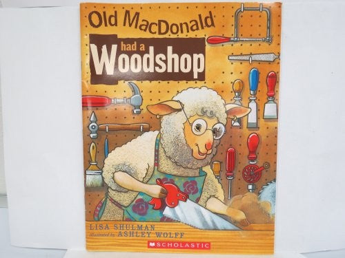 Old MacDonald Had a Woodshop