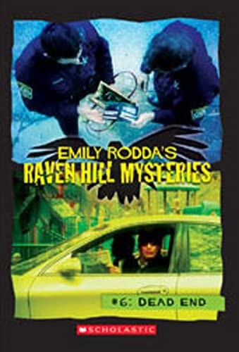 Raven Hill Mysteries #6: Dead End
