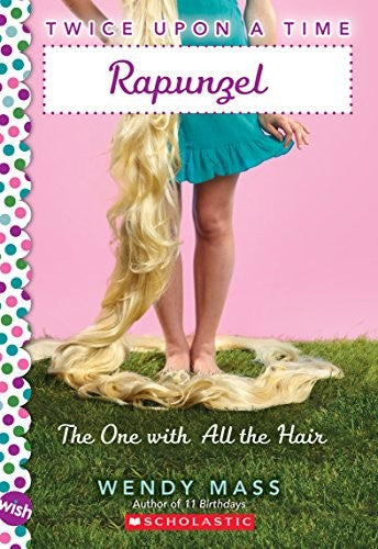 Twice Upon a Time: #1 Rapunzel