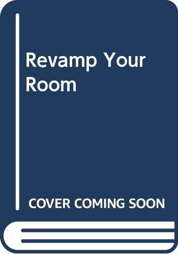 REVAMP YOUR ROOM